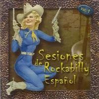 VA: - Sesiones de Rockabilly Espanol Vol. 1