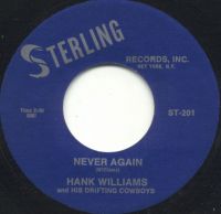 Hank Williams - Never Again / Calling You