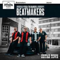 Pekka Tiilikainen & Beatmakers - Guitar Town