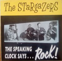 Stargazers - The Speaking Clock Says ... Rock !